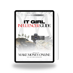 The IT GIRL Influencer Guide: Make Money Online